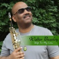 Walter Beasley - Skip to My Lew