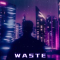 Katemale - Waste (Explicit)