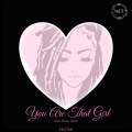 MaChile、Ebony Reid - You Are That Girl