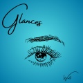 Glances (Explicit)