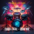 Vetri Sedate、Mc Valluvar - Thara Local - Drum Mix