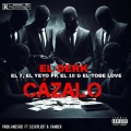 El Derk、El Yeyo PP、el10、El 7、Tobe Love - Cazalo