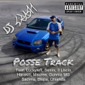 Ghianda、LuckyLeft、DJ Srash、Gunma MG、Sadima、Il Liscio、Mauree、Blopa、SEXXX、Harakiri - Posse Track