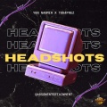 HEADSHOTS (feat. YBN Nahmir)(Explicit)