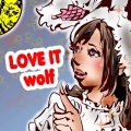 LOVE IT wolf (feat. 初音ミク)