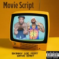 Movie Script (feat. Dave East)(Explicit)