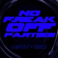 Metaboy、Rawanne - No Freak Off Parties