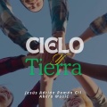 Jesús Adrián Román Gil、Ahero Music - Cielo y Tierra