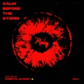 celsius - Calm Before The Storm (Explicit)