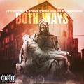 BOTH WAYS (feat. Stevie Stone & Jehry Robinson|Explicit)