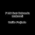 F MC - União Forjada