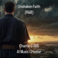 Charlie G 385 - Unshaken Faith