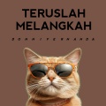 TERUSLAH MELANGKAH (1) [Explicit]