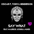 Oscar P、Tonya Henderson、Sparrow & Barbossa - Say What