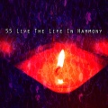 55 Live The Life In Harmony