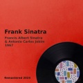 Frank Sinatra、Antonio Carlos Jobim - If You Never Come to Me (Remastered)