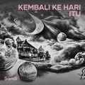 Kembali Ke Hari Itu