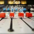 Hustla Insomnia (Explicit)