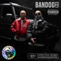 Bandog 2 (Explicit)