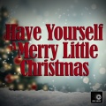 Geek Music - Have Yourself A Merry Little Christmas