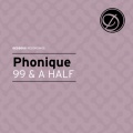 phonique、alexander east - 99 & a Half