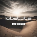 LabState - Livin' Illusion (Explicit)