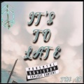 It's To Late The EP (Explicit)