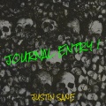 Justin Sane - Journal Entry 1 (Explicit)