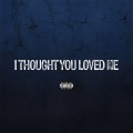 REASON、Cozz、Buddy - I Thought You Loved Me