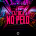 Petrovic、D-Hit、De Olho no Hit - Catuca no Pelo