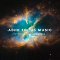 ADHD Focus Music (Hyperfocus Soundwaves)
