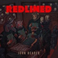 JOHN REAPER - Redlined