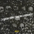 Joey 6'1 - A Quema Ropa