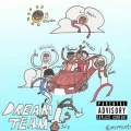glisten、Hella Sketchy、kevin kazi、Lil Wintr - Dream Team (Sped Up)(feat. Hella Sketchy, Marcelo, Kevin Kazi & Lil Wintr)(Explicit)