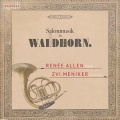 Salonmusik für Waldhorn, Vol. 1