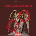 ODK.、B2$ - COLLIMATEUR (feat. B2$)(Explicit)