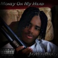 JayWayBrazy、Phil Beats - Money On My Head