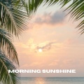 Morning Sunshine