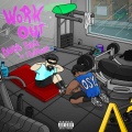 WORKOUT (feat. IshDARR)(Explicit)