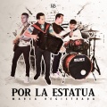 Grupo Marca Registrada - Por La Estatua
