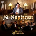 Grupo Marca Registrada - Si Supieran