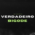 MC Eriquin - Verdadeiro Bigode