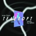 Teleport (lefblu Remix)