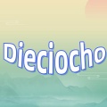 Dieciocho