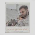 In My Lifetime Vol. 1