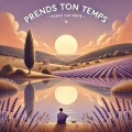 Prends Ton Temps