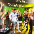 Bobby V. - With Me (Acapella)