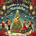 Sonidos de la Fiesta Navideña