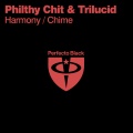 Philthy Chit、Trilucid - Harmony