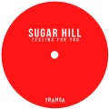 Sugar Hill - Feeling for You